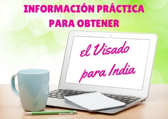 Cómo obtener el Visado para India 