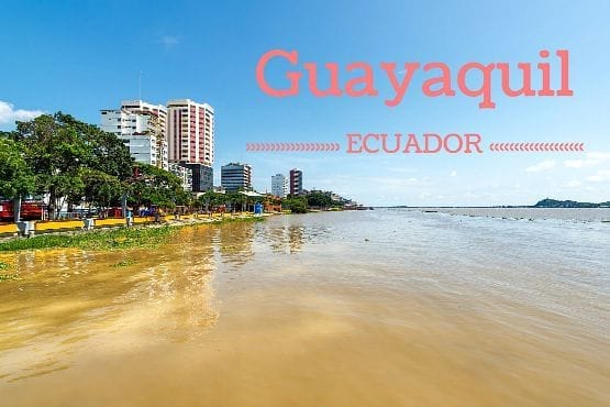 Lugares que visitar en Guayaquil Ecuador