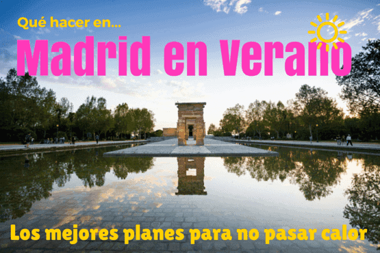 cosas que hacer en madrid en verano