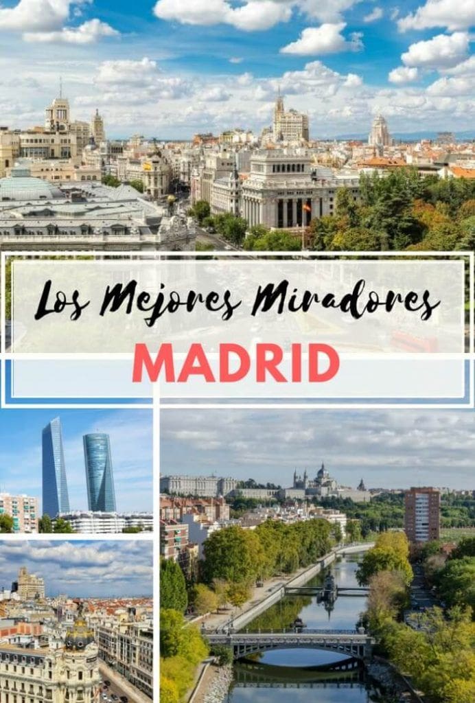 Los mejores Miradores de Madrid 692x1024