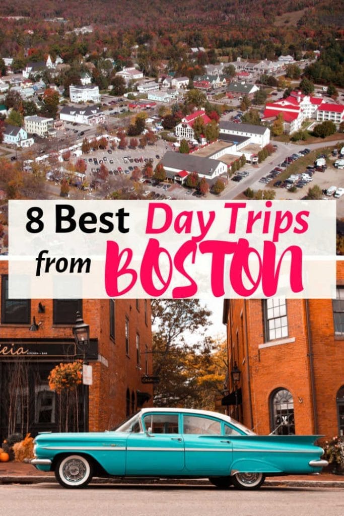 8 Best Day Trips from Boston I Weekend Trips and Getaways from Boston
