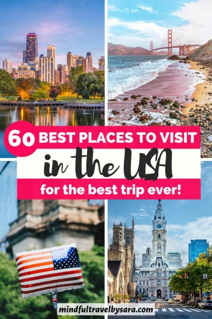 60 Best Places to visit in the US in 2020 for the best trip ever