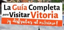Cosas que ver en Vitoria Gasteiz