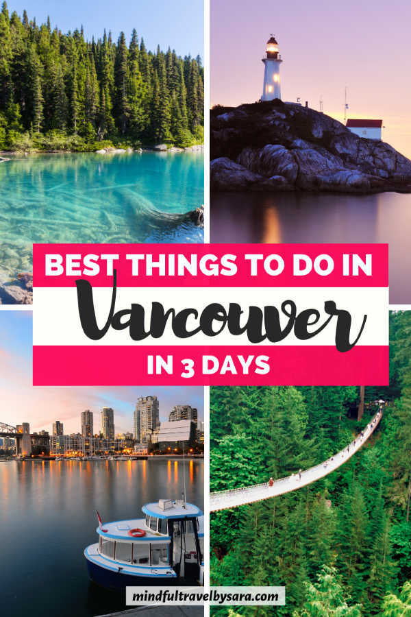 The Ultimate 3 Days in Vancouver Itinerary