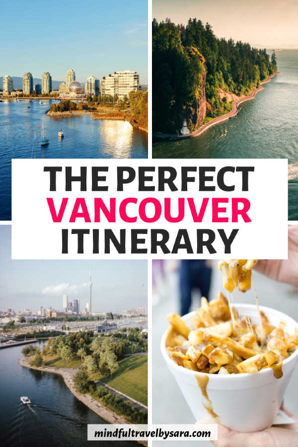 How to Spend 3 Days in Vancouver