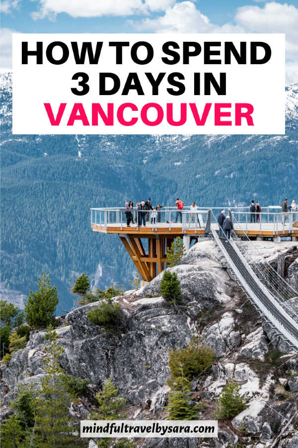 The Ultimate 3 Days in Vancouver Itinerary