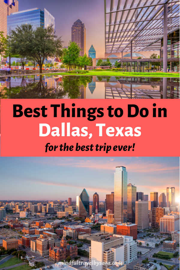 11 Cool Things to Do in Dallas Texas for the best trip ever