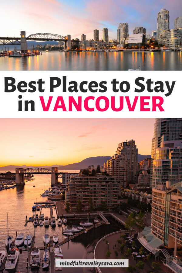 Where to stay in Vancouver – 6 Cool & Unique Places to Stay in Vancouver