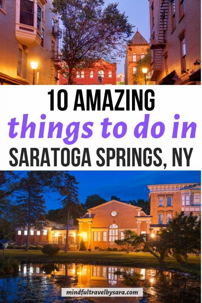 Things to Do in Saratoga Springs New York 1 683x1024