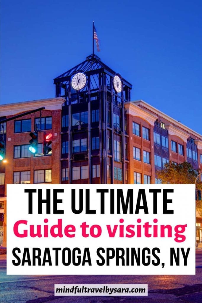 Things to Do in Saratoga Springs New York 683x1024