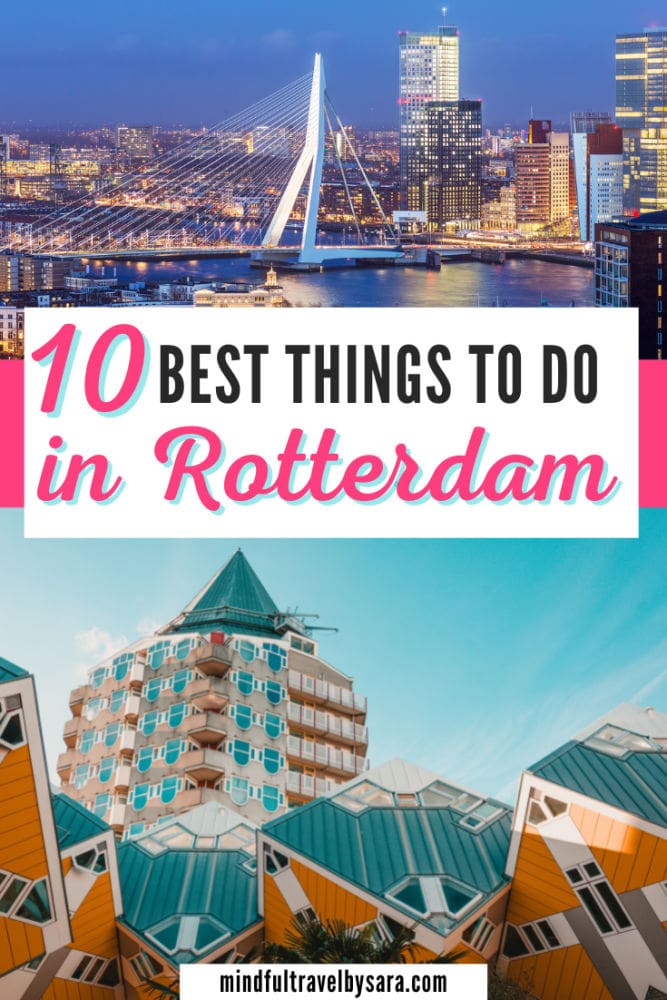 Top 10 Things to Do in Rotterdam