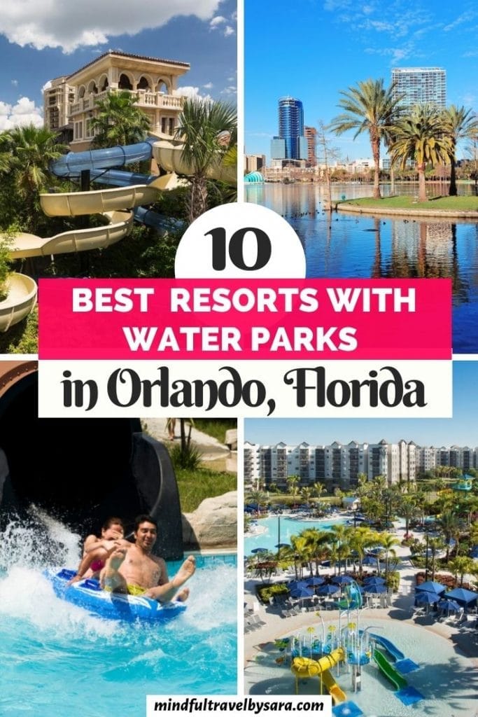 Best Resorts with Water Parks in Orlando 683x1024